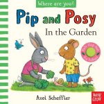 In the Garden Pip and Posy Where Are You