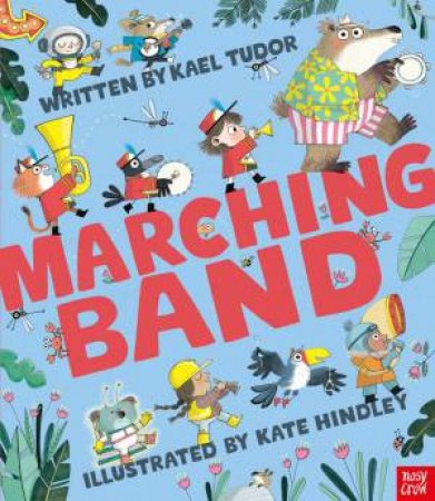 Marching Band by Kael Tudor & Kate Hindley