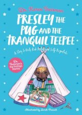Presley The Pug And The Tranquil Teepee