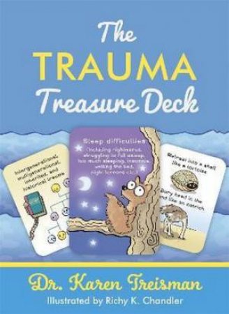 The Trauma Treasure Deck by Dr Karen Treisman