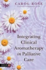 Integrating Clinical Aromatherapy in Palliative Care