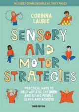 Sensory And Motor Strategies 3rd Ed
