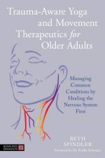TraumaAware Yoga and Movement Therapeutics for Older Adults