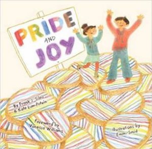 Pride and Joy by Frank J. Sileo & Kate Lum-Potvin & Emmi Smid & Vanessa Williams