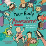 Your Body Is Awesome 2nd Edition
