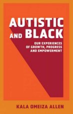 Autistic and Black