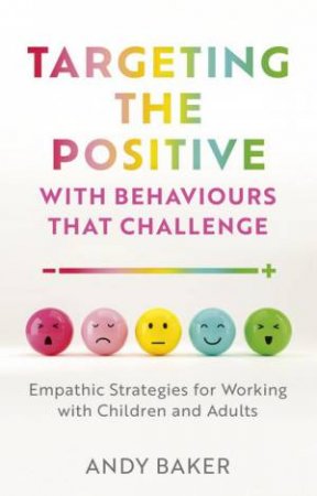Targeting the Positive by Andy Baker