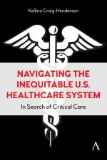 Navigating the Inequitable US Healthcare System
