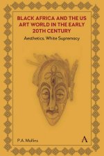 Black Africa and the US Art World in the Early 20th Century