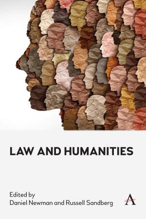 Law and Humanities by Russell Sandberg & Daniel Newman