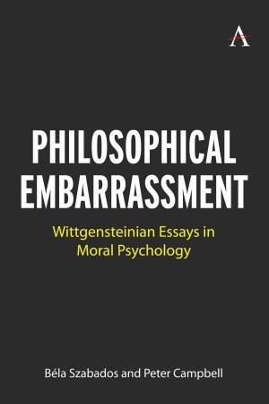 Philosophical Embarrassment by Bela Szabados & Peter Campbell