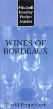 Pocket Guide Wines Of Bordeaux