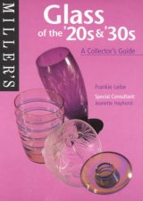 Millers Glass Of The 20s  30s A Collectors Guide