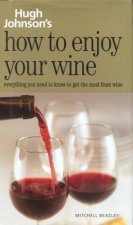 How To Enjoy Your Wine