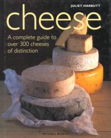 Cheese by Juliet Harbutt