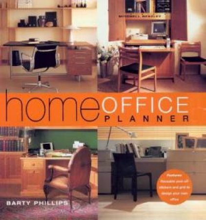 Home Office Planner by Barty Phillips