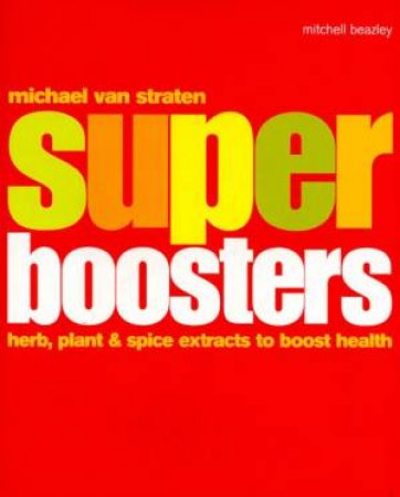 Super Boosters by Michael Van Straten