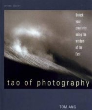 Tao Of Photography
