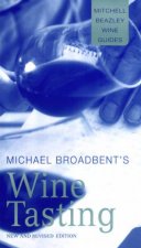 Michael Broadbents Wine Tasting