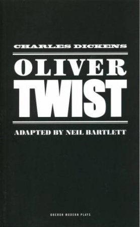 Oliver Twist by Charles Dickens