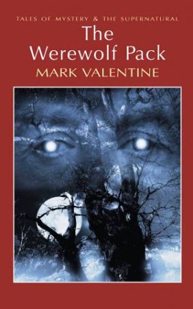 Werewolf Pack by VALENTINE MARK