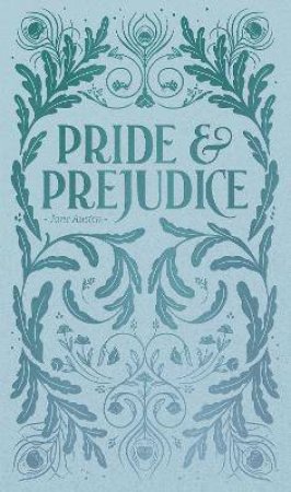 Pride And Prejudice by Jane Austen 