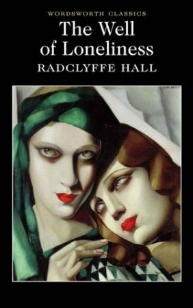 Well Of Loneliness by Radclyffe Hall