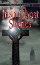 Wordsworth Collection of Irish Ghost Stories