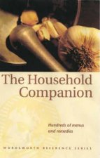 Household Companion Hundreds of Menus and Remedies