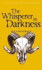 The Whisperer In Darkness Collected Short Stories Vol1