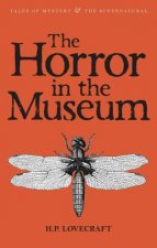 The Horror In The Museum Collected Short Stories Volume Two