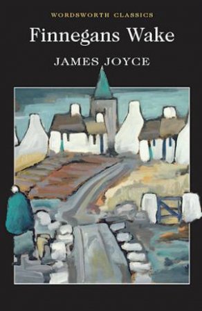 Finnegan's Wake by JOYCE JAMES