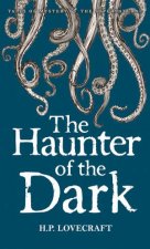 The Haunter Of The Dark Collected Short Stories Volume Three