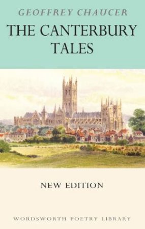 Canterbury Tales (New Edition) by Geoffrey Chaucer