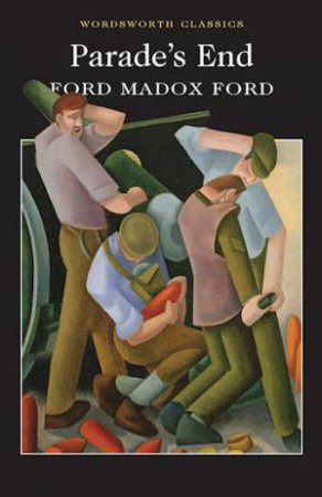 Parade's End by Ford Madox Ford