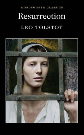 Resurrection by Leo Tolstoy