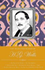 Selected Works Of H G Wells