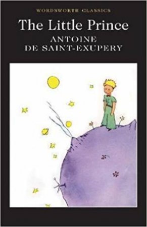 The Little Prince by Antoine de Saint-Exupery