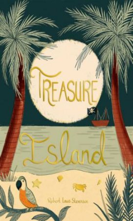 Treasure Island by Robert Louis Stevenson