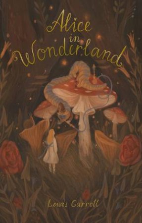 Alice In Wonderland by Lewis Carroll