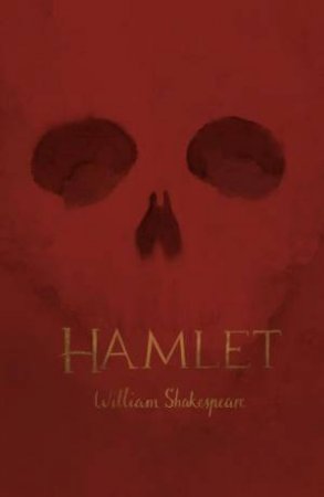 Hamlet by WILLIAM SHAKESPEARE