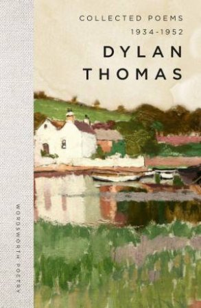 Collected Poems 1934-1952 by DYLAN THOMAS