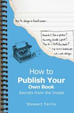 How to Publish Your Own Book