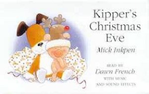 Kipper's Christmas Eve - Book & Tape by Mick Inkpen