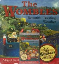 The Wombles Beautiful Boating Weather  Book  Tape