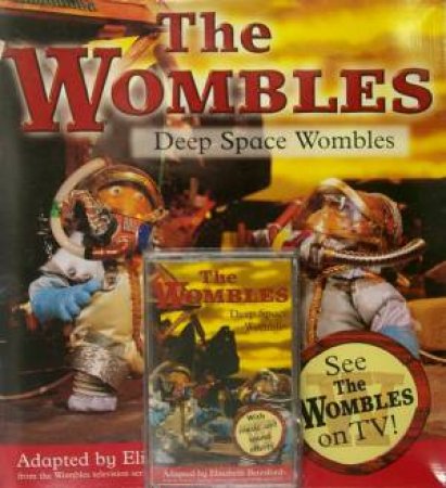 The Wombles: Deep Space Wombles - Book & Tape by Elisabeth Beresford