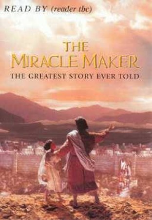 The Miracle Maker  - Cassette by Murray Watts