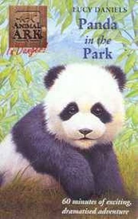 In Danger: Panda In The Park - Cassette by Lucy Daniels