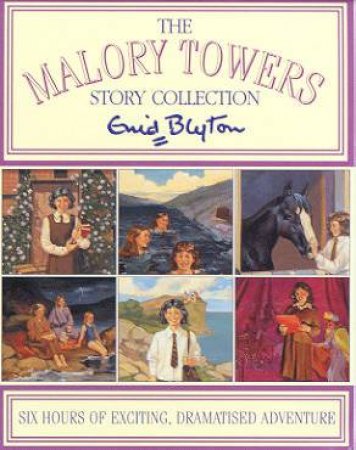 The Malory Towers Story Collection - Cassette by Enid Blyton