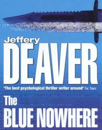 The Blue Nowhere - Cassette by Jeffery Deaver